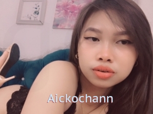 Aickochann